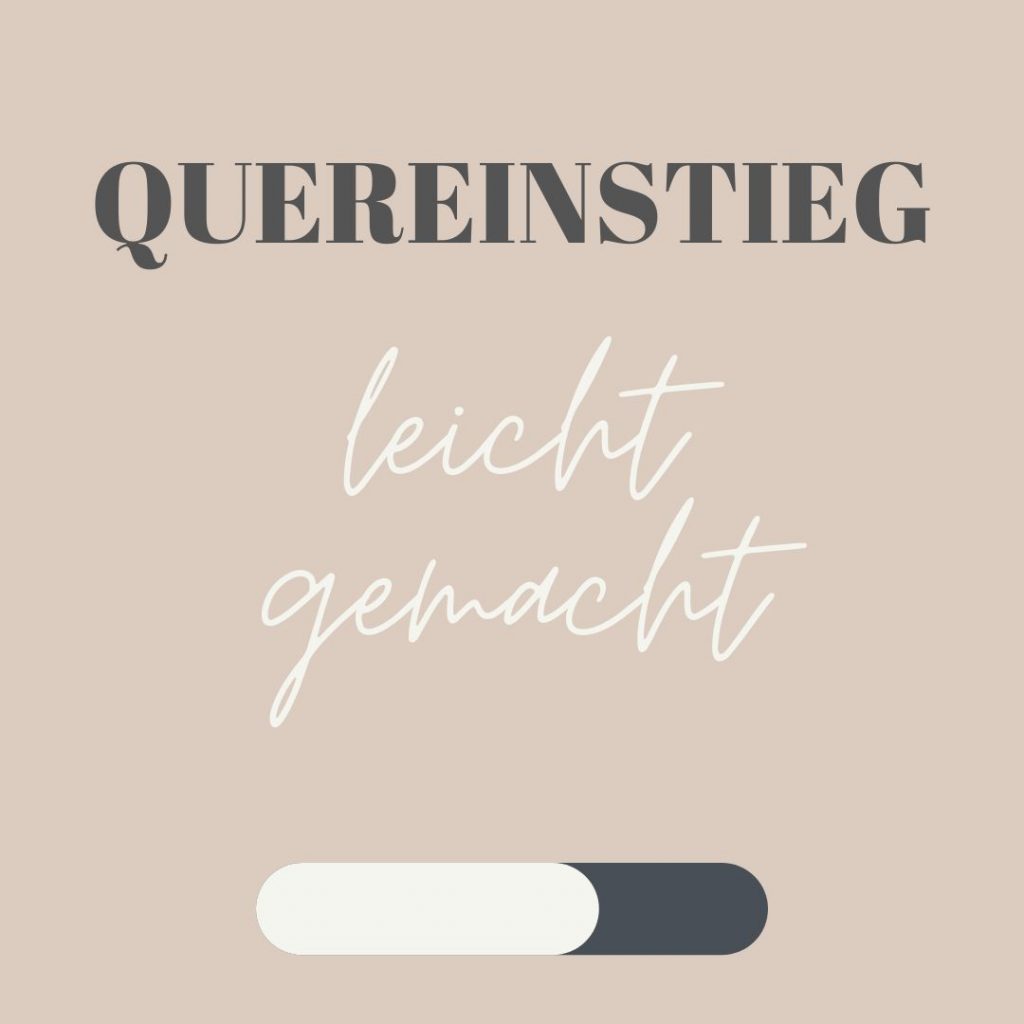 Quereinstieg leicht gemacht