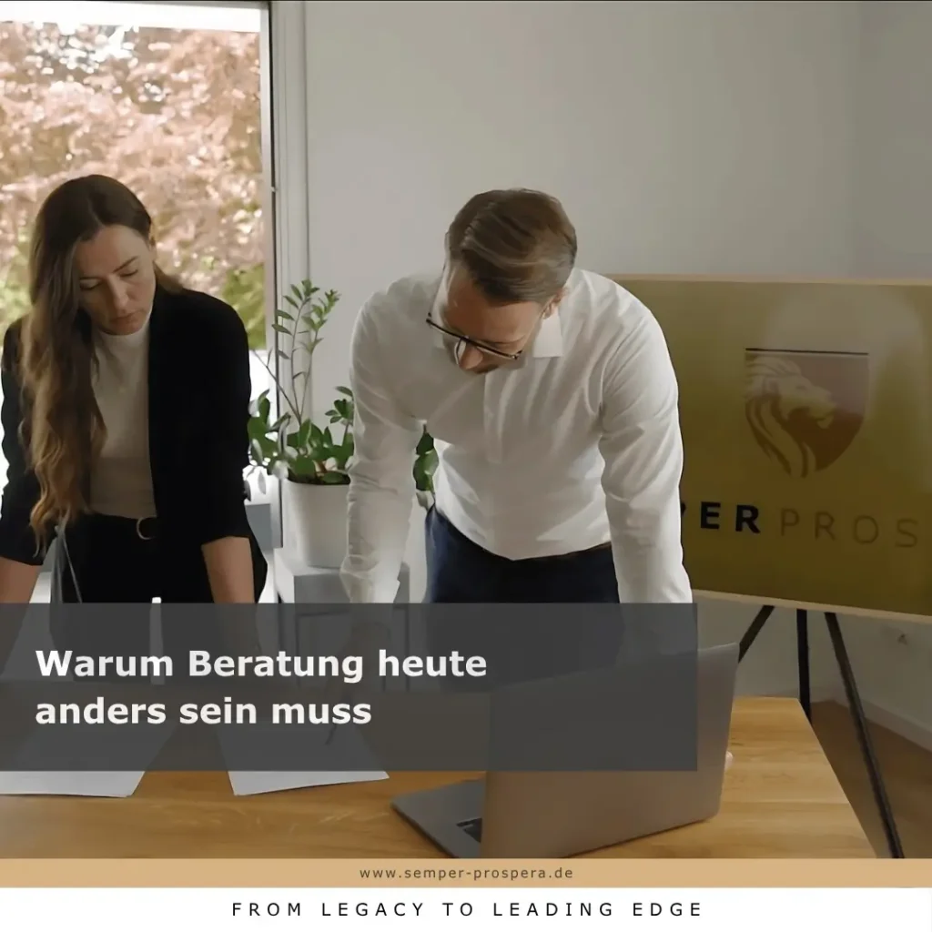 warum Beratung heute anders sein muss